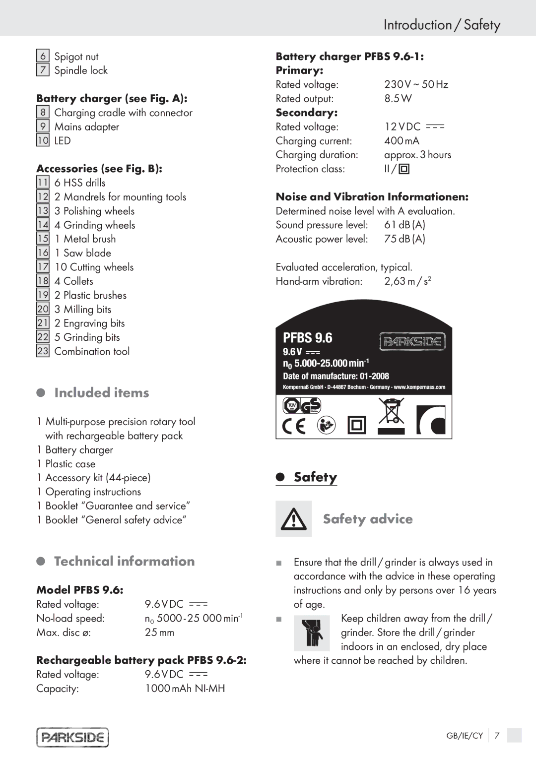 Kompernass 6 V manual Introduction / Safety, Included items, Technical information, Safety advice 